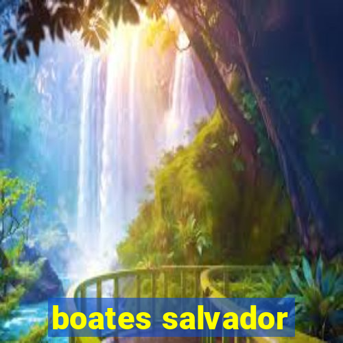 boates salvador